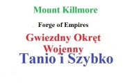 Forge of Empires FOE Gwiezdny Okręt Wojenny Mount Killmore