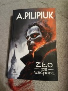 Andrzej Pilipiuk - Zło ze wschodu