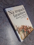 B. Orłowski - Na tropach faraonów [NK I/1976] spis treści 