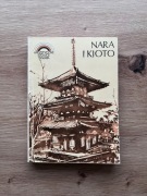 Nara i Kioto Artstyczne stolice świata Jolanta Tubielewicz