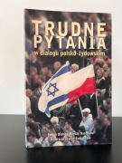 Trudne pytania w dialogu polsko-żydowskim - praca zbiorowa