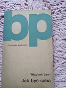 WŁADIMIR LEWI JAK BYĆ SOBĄ