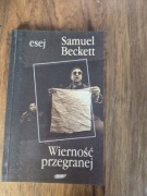 Wierność przegranej Samuel Beckett