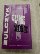 Jakub Żulczyk ,, Czarne słońce''