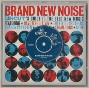 Brand New Noise (Uncut's Guide To The Best New Music)