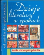 Dzieje literatury w epokach od antyku do współczesności