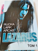 Lazarus tom 1 Rucka Lark Arcas