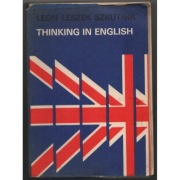 Thinking In English - Szkutnik Leszek Leon