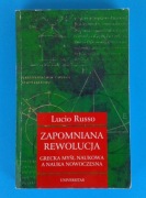 Zapomniana rewolucja - Lucio Russo