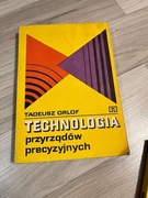 Technologia przyrządów precyzyjnych - T. Orlof