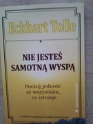Nie jesteś samotną wyspą Eckhart Tolle