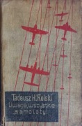 Uwaga wszystkie samoloty. Tadeusz Rolski.