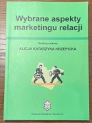 Książka Wybrane aspekty marketingu relacji 