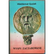 Wyspy zaczarowane - Łysiak Waldemar