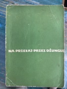 Na przełaj przez dżunglę