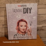 Tajniki DIY Ewa Grzelakowska-Kostoglu