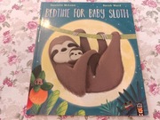 Bedtime For Baby Sloth książka dla dzieci po angielsku 
