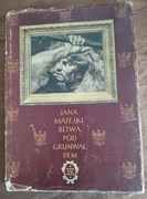 Jana Matejki Bitwa pod Grunwaldem