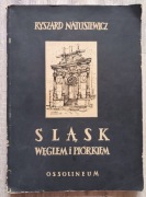 Śląsk węglem i piorkiem 