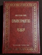 Emancypantki. Bolesław Prus.