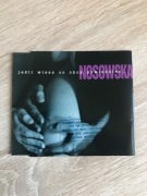 Nosowska - Jeśli Wiesz Co Chcę ../Zmieniam Się/Pani Pasztetowa. IDEAŁ!