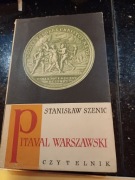 Pitaval Warszawski Tom I 1524 - 1794 Stanisław Szenic