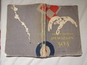 Dywizjon 303- Arkady Fiedler. Iskry 1957