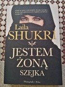 JESTEM ŻONĄ SZEJKA LAILA SHUKRI