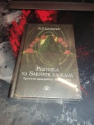 Przyszła na Sarnath zagłada H.P. Lovecraft | stan nowa zafoliowana