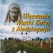 książka Wezwanie Matki Bożej z Medziugorja