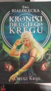 Kroniki drugiego kręgu, Ewa Białołęcka, księga II