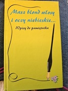 Bożena Grabowska wpisy do pamiętnika masz blond włosy i oczy niebieskie