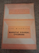 Warsztat pisarski Cycerona. Jan Wikarjak. 