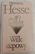 Wilk stepowy Hermann Hesse