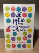 36 pytań, które zmieniły wszystko między nami (V. Grant) ROMANS