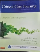 Critical Care Nursing  Diagnosis and Management 
