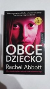 Obce dziecko, Rachel Abbott