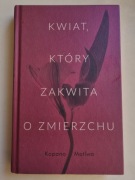Kwiat, który zakwita o zmierzchu - Kopano Matlwa Afryka