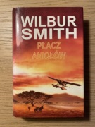 Płacz aniołów Wilbur Smith książka saga rodów Ballantyne’ów część 3