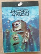 Janczarzy kosmosu Stefan Weinfeld