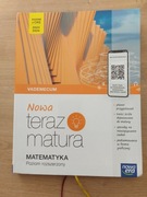 Nowa teraz matura. Matematyka. Zbiór zadań maturalnych. Poziom rozszerzony
