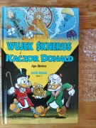Wujek Sknerus i Kaczor Donald Tom 1 Syn Słońca Don Rosa