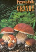 Grzyby przewodnik Ewald Gerhardt
