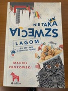 NIE TAKA SZWECJA LAGOM.