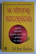 W stronę szczęścia Tal Ben-Shahar