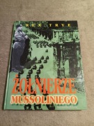 Rex Trye - Żołnierze Mussoliniego