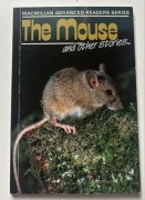 The Mouse and Other Stories Macmillan Advanced Readers Stories