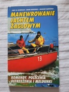 Manewrowanie jachtem żaglowym