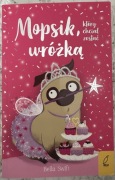 B. Swift „Mopsik, który chciał zostać wróżką”