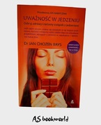 Uważność w jedzeniu dr Jan Chozen Bays unikat + Gratis